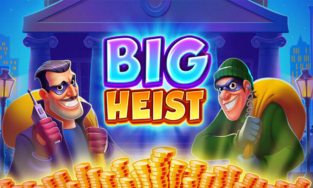 Slot Big Heist: